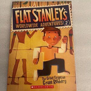 Flat Stanley’s Worldwide Adventures The Great Egyptian Grave Robbery #2